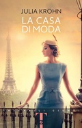 Cover: La casa di moda - Tascabili Giunti;Giunti Editore