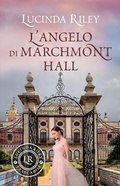 Cover: L' angelo di Marchmont Hall - I tascabili di Lucinda Riley;Giunti Editore