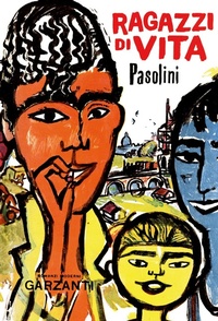 Abbildung von: Ragazzi di vita - Edizioni speciali;Garzanti