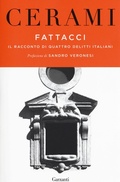 Cover: Fattacci. Il racconto di quattro delitti italiani - Elefanti bestseller;Garzanti