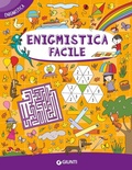 Cover: Enigmistica facile - Enigmistica e tempo libero;Giunti Editore