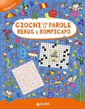 Cover: Giochi con le parole rebus e rompicapo - Enigmistica e tempo libero;Giunti Editore