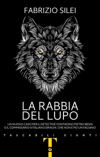 Abbildung von: La rabbia del lupo - Tascabili Giunti;Giunti Editore
