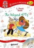 Cover: The wizard of Oz - Scuola di inglese. 2&deg; livello;Giunti Editore