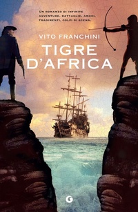 Abbildung von: Tigre d'Africa - H;Giunti Editore