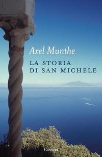 Abbildung von: La storia di San Michele - Elefanti bestseller;Garzanti