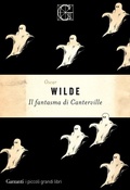Cover: Il fantasma di Canterville - I piccoli grandi libri;Garzanti