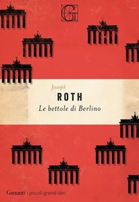 Abbildung von: Le bettole di Berlino - I piccoli grandi libri;Garzanti