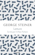 Cover: Letture. George Steiner sul 'New Yorker' - Gli elefanti. Saggi;Garzanti