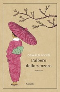Cover: L' albero dello zenzero - Narratori moderni;Garzanti