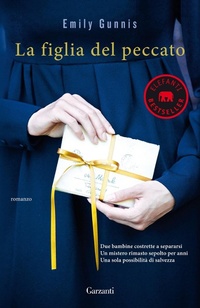 Abbildung von: La figlia del peccato - Elefanti bestseller;Garzanti