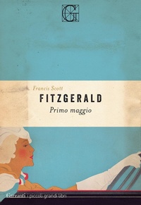 Abbildung von: Primo maggio - I piccoli grandi libri;Garzanti