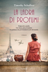 Abbildung von: La ladra di profumi - Narratori moderni;Garzanti
