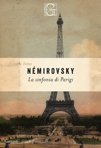 Abbildung von: La sinfonia di Parigi - I piccoli grandi libri;Garzanti