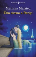Cover: Una sirena a Parigi - I narratori;Feltrinelli