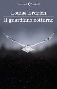 Abbildung von: Il guardiano notturno - I narratori;Feltrinelli