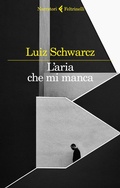 Cover: L' aria che mi manca. Storia di una corta infanzia e di una lunga depressione - I narratori;Feltrinelli