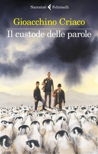 Abbildung von: Il custode delle parole - I narratori;Feltrinelli