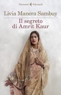 Abbildung von: Il segreto di Amrit Kaur - I narratori;Feltrinelli