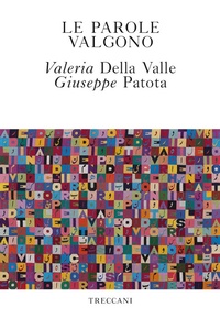 Abbildung von: Le parole valgono - Visioni;Treccani