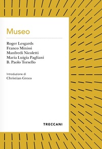 Abbildung von: Museo - Voci;Treccani