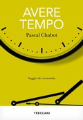 Cover: Avere tempo. Saggio di cronosofia - Visioni;Treccani