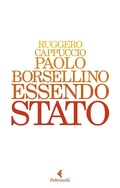 Cover: Paolo Borsellino. Essendo Stato - Varia;Feltrinelli