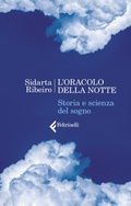 Cover: L' oracolo della notte. Storia e scienza del sogno - Varia;Feltrinelli