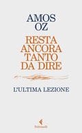 Cover: Resta ancora tanto da dire. L'ultima lezione - Varia;Feltrinelli