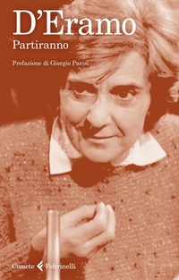Abbildung von: Partiranno - Le comete;Feltrinelli