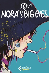 Abbildung von: Nora's big eyes - Feltrinelli Comics;Feltrinelli