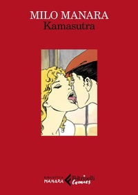 Abbildung von: Kamasutra - Feltrinelli Comics. Biblioteca Manara;Feltrinelli