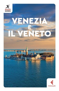 Abbildung von: Venezia e il Veneto - Rough Guides;Feltrinelli