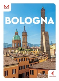 Abbildung von: Bologna - Morellini;Feltrinelli