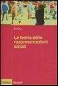 Abbildung von: La teoria delle rappresentazioni sociali - Itinerari;Il Mulino
