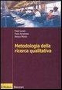 Abbildung von: Metodologia della ricerca qualitativa - Itinerari. Psicologia;Il Mulino