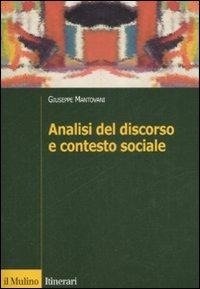 Abbildung von: Analisi del discorso e contesto sociale - Itinerari. Psicologia;Il Mulino