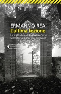 Cover: L' ultima lezione. La solitudine di Federico Caff&egrave; scomparso e mai pi&ugrave; ritrovato - Universale economica;Feltrinelli