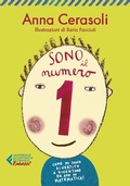 Cover: Sono il numero 1. Come mi sono divertito a diventare bravo in matematica! - Universale economica. Ragazzi;Feltrinelli