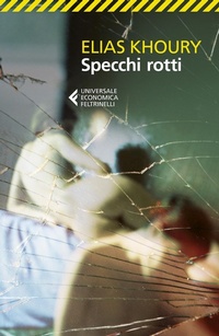 Enlarge image Cover: Specchi rotti - Universale economica;Feltrinelli