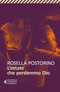 Cover: L' estate che perdemmo Dio - Universale economica;Feltrinelli