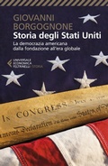 Cover: Storia degli Stati Uniti. La democrazia americana dalla fondazione all'era globale - Universale economica. Storia;Feltrinelli