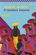 Cover: Il cavaliere insonne. Terza ballata - Universale economica;Feltrinelli