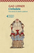 Abbildung von: L' infedele. Una storia di ribelli e padroni - Universale economica;Feltrinelli