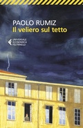 Cover: Il veliero sul tetto. Appunti per una clausura - Universale economica;Feltrinelli