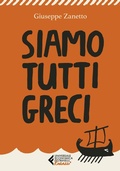 Cover: Siamo tutti greci - Universale economica. Ragazzi;Feltrinelli