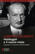 Cover: Heidegger e il nuovo inizio. Il pensiero al tramonto dell'Occidente - Universale economica. Saggi;Feltrinelli