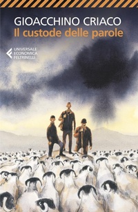 Abbildung von: Il custode delle parole - Universale economica;Feltrinelli