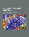 Cover: Idylls of Fishermen; A History of the Literary Species Volume 41 - Rarebooksclub.com