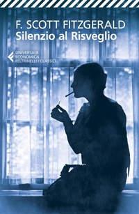 Enlarge image Cover: Silenzio al risveglio - Universale economica. I classici;Feltrinelli